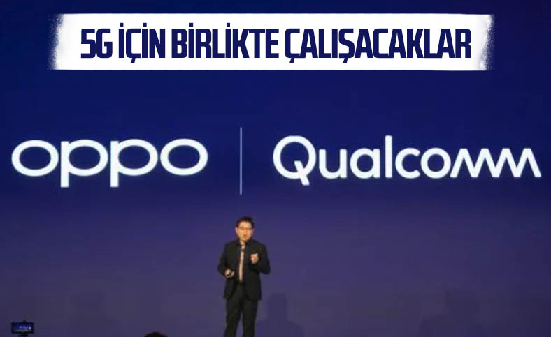 OPPO ve Qualcomm, 5G ürünleri için birlikte çalışmaya devam edecek